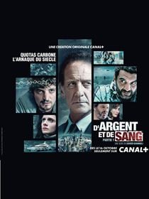 D'argent et de sang saison 1