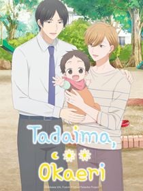 Tadaima, Okaeri saison 1