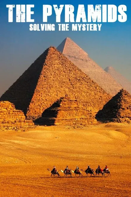Pyramides : Les Mystères Révélés saison 1