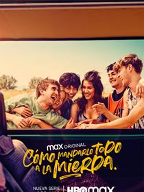 Cómo mandarlo todo a la mierda saison 1
